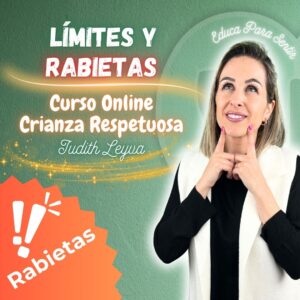Límites y Rabietas en Crianza Positiva