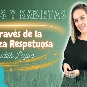 Curso Gratuito sobre Límites y manejo de Rabietas (Copy 1)