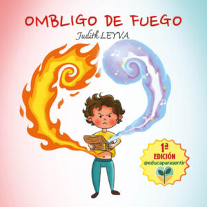 Ombligo de Fuego - Judith LEYVA